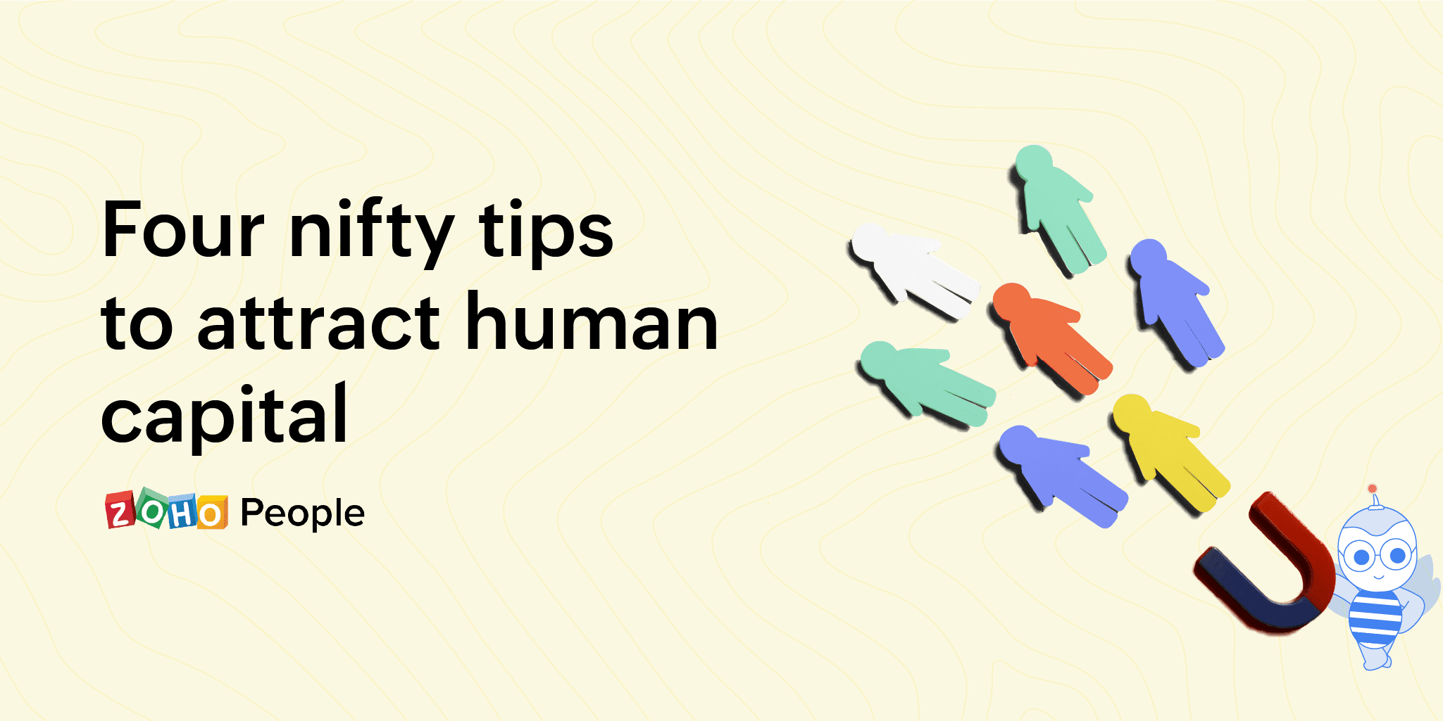 What attracts human capital? HR Blog HR Resources HR Knowledge